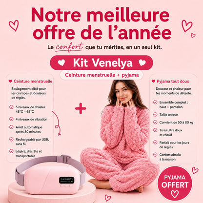 Kit Venelya avec pyjama offert